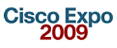 Cisco Expo 2009