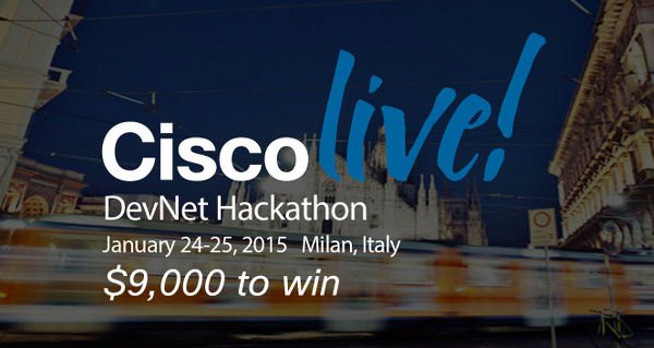 Cisco Live DevNet Hackaton 2015 Milano