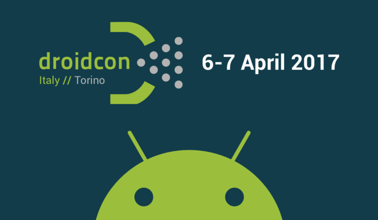 droidcon Italy 2017 a Torino il 6 e 7 Aprile 2017