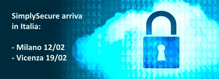 SimplySecure, la piattaforma cloud di encryption e sicurezza, arriva in Italia: scoprila a Milano e Vicenza