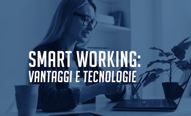 smart working vantaggi tecnologie twt