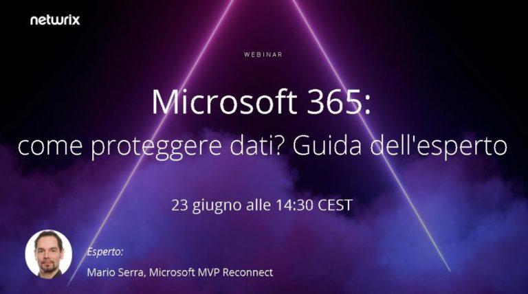 Microsoft 365: come proteggere dati? Guida dell’esperto