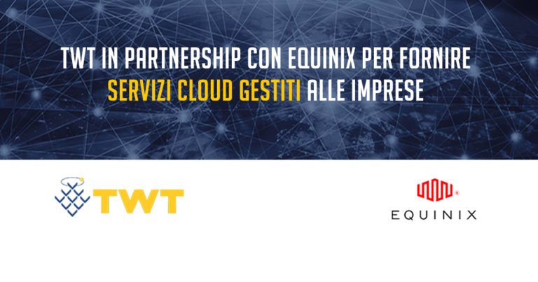 twt equinix cloud gestito comunicato area networking