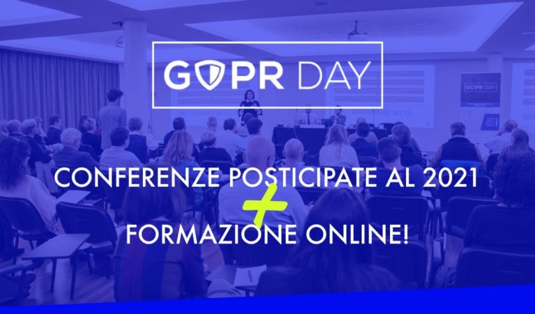 Il GDPR Day si trasforma: formazione on line e rinvio al 2021 per garantire la sicurezza di tutti