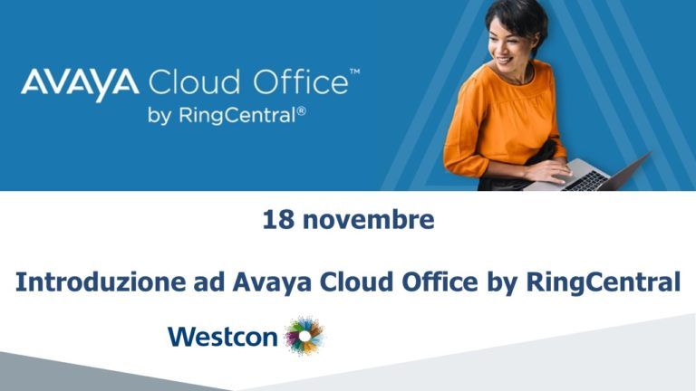 Introduzione ad Avaya Cloud Office by RingCentral | Webinar 18 Novembre