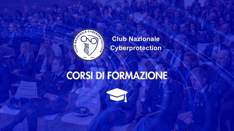 Il Club Nazionale Cyberprotection annuncia i corsi di formazione.